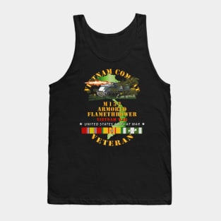 M132 Armored Flamethrower - Vietnam Combat Vet w VN SVC Tank Top